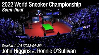 2022 World Snooker Championship Semifinal John Higgins vs Ronnie OSullivan Full Match 14 [upl. by Tonya]