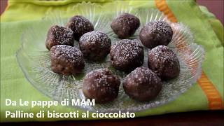 PALLINE DI BISCOTTI AL CIOCCOLATO [upl. by Atiuqel132]