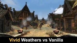 Skyrim SE Mods  Vivid Weathers vs Vanilla Graphics Comparison [upl. by Areic]