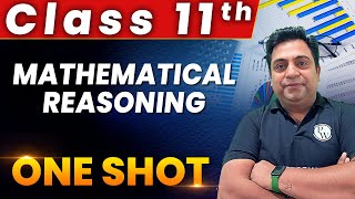 Mathematical Reasoning  1 Shot  Everything Covered  Class 11th  Applied Maths 🔥 [upl. by Ttehr]