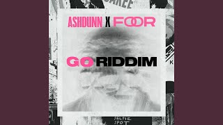 Go Riddim [upl. by Warner388]