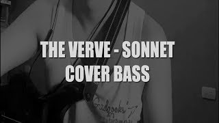 The Verve  Sonnet bass cover [upl. by Dorothea]