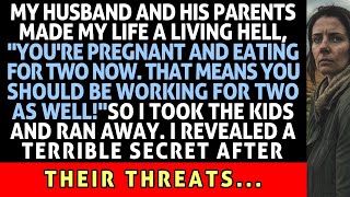 My Husband And His Controlling Parents Made My Life A Living Hell So I Took The Kids And Ran Away [upl. by Junia]