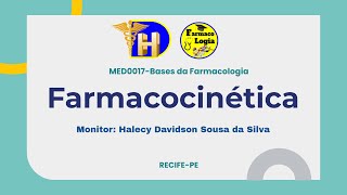 01 Princípios da Farmacocinética [upl. by Hildy65]