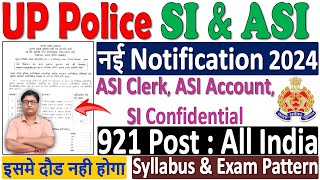 UP Police SI  ASI New Vacancy 2024  UP Police SI  ASI Notification 2024  UP Police SI ASI Bharti [upl. by Citarella109]