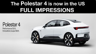 Polestar 4 is now in the US  Full Impressions [upl. by Atinor474]