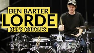 Ben Barter  Lorde 2017 World Tour  Gear Goggles [upl. by Aikal]