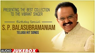 S P Balasubrahmanyam Telugu Hit Songs  Birthday Special  Telugu Hit Songs [upl. by Elbon]