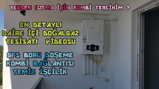 DOĞALGAZ TESİSATI NASIL YAPILIR  GFS  Esnek Boru  KOMBİ TERCİHİM [upl. by Ennairb]