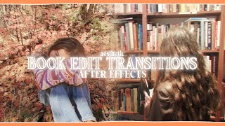 aesthetic book edit transitions for edits  after effects tutorial  klqvsluv [upl. by Felike]