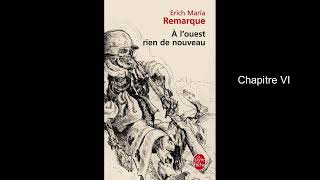 A louest rien de nouveau Erich Maria Remarque chapitre VI [upl. by Adorl]