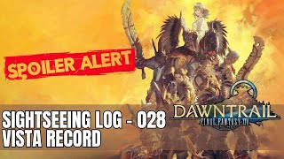 Final Fantasy XIV  Dawntrail  Sightseeing Log  028 Vista Record [upl. by Aletta450]