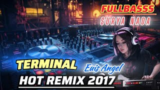 TERMINAL  IWAN FALS  DJ REMIX SURYA NADA VOCAL MISS EUIS ANGLE [upl. by Nefen]