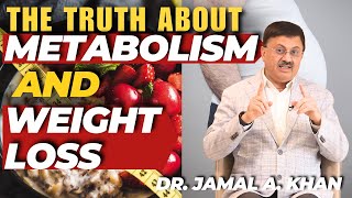 Unlocking Metabolism for Sustainable Weight Loss  Dr Jamal A Khans Expert Guide [upl. by Eenor277]