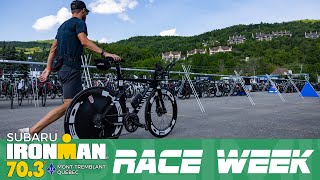 Ironman 703 MontTremblant Race Week  Episode 1 [upl. by Feola]