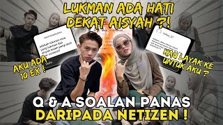 SOALAN PANAS DARI NETIZEN LUKMAN TAK LAYAK UNTUK AISYAH [upl. by Marko]