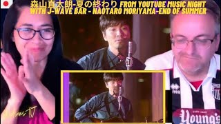 森山直太朗夏の終わり from YouTube Music Night with JWAVE BAR  Naotaro MoriyamaEnd of Summer 🇩🇰REACTION [upl. by Marx586]