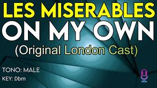 Les Miserables  On My Own London Cast  Karaoke Instrumental  Male [upl. by Marfe]