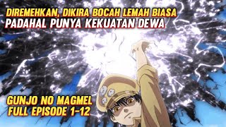 Dianggap bocah biasa padahal setara dewa  Alur cerita anime lengkap [upl. by Neelloc]