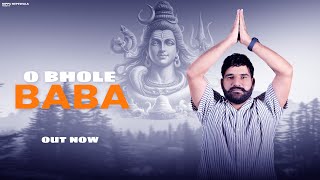 O Bhole Baba  Nippu Nepewala Full Audio New Haryanvi Song 2024 [upl. by Kcirredal]