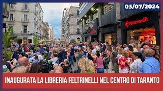 Inaugurata la Libreria Feltrinelli nel centro di Taranto [upl. by Marigold]