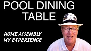 POOL DINING TABLE ASSEMBLY [upl. by Nnairda]