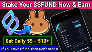 How To Stake SFUND 🤠 Sfund Staking amp Farming 🤠 Get 5  10 Daily 💝 Newairdrop Crypto Sfund [upl. by Attehcram69]