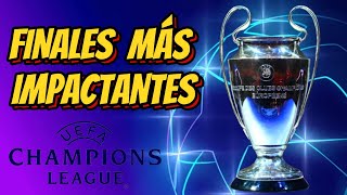 LAS 5 FINALES CHAMPIONS más emocionantes de la historia [upl. by Lianna436]