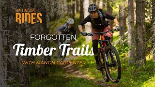 Forgotten Timber Trails with Manon Carpenter in Nesbyen Norway [upl. by Adamis]