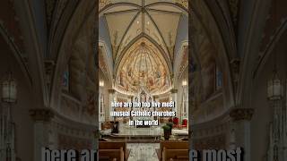 Top Five Most Unusual Catholic Churches [upl. by Naeloj596]