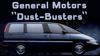 quotDustbustersquot Failed Minivans of General Motors [upl. by Hebel]