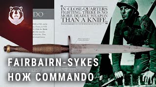 FairbairnSykes боевой нож Рассказ бывшего Коммандос Knife Story [upl. by Washburn]