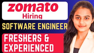 🔴Zomato Hiring Software Engineer  Freshers amp Experienced [upl. by Teria216]