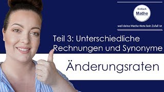 Änderungsraten Teil 3  Synonyme und verschiedene Berechnungen by einfach mathe [upl. by Onitsirc]