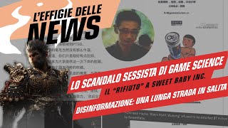 quotLa Controversia di Wukong e Sweet Baby Incquot  Effigie News 17 [upl. by Ylehsa]