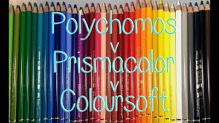 Polychromo v Prismacolor v Coloursoft Pencil Comparison [upl. by Issim]