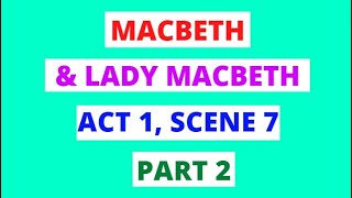 Macbeth Act 1 Sc 7 Macbeth amp Lady Macbeth Analysis In 60 Seconds  GCSE English Exams Revision [upl. by Leoj]