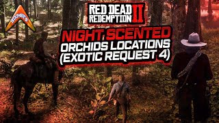 RDR2  Night Scented Orchids Locations Exotic Request 4 [upl. by Hpejsoj]