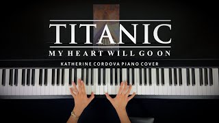 Titanic  My Heart Will Go On 25th Anniversary EPIC piano cover [upl. by Lynus]