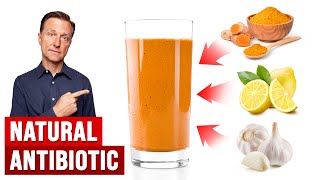 The BEST Natural Antibiotic Drink Home Remedy Formula [upl. by Eves]