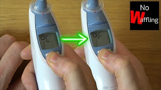 How to change from CELSIUS to FAHRENHEIT on OLD Braun Thermometer Thermoscan  Beginners guide [upl. by Cleodell576]