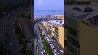 Drone View Of LuLu Mall lucknowrealestate trustofpropertylucknow realestate [upl. by Anitsyrhc]