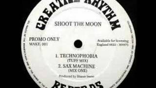 Shoot The Moon  Technophobia Tuff Mix [upl. by Fonz843]