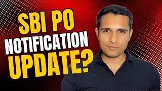 What happened to SBI PO 2024 Notification 😡 [upl. by Aneis]