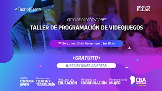 Clase 1  Programación de Videojuegos  TecnoFem [upl. by Katleen]