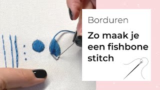 Leren borduren 5  Zo maak je een fishbone stitch  houtjetouwtjecom [upl. by Hesta]