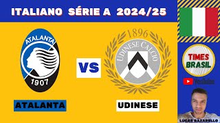 ATALANTA vs UDINESE  Campeonato Italiano 202425  Serie A Enilive 20242025  seriea juventus [upl. by Ahsenal273]