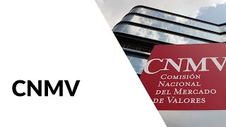 🏦 ¿QUÉ es la CNMV  🏦  Comisión Nacional del Mercado de Valores [upl. by Jennilee]