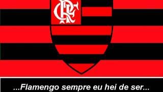 Hino do Flamengo Letra  Himno de Flamengo Letra [upl. by Etteoj]