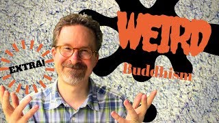 Dharma Vlog Cults and Weird Buddhism [upl. by Hortensa]